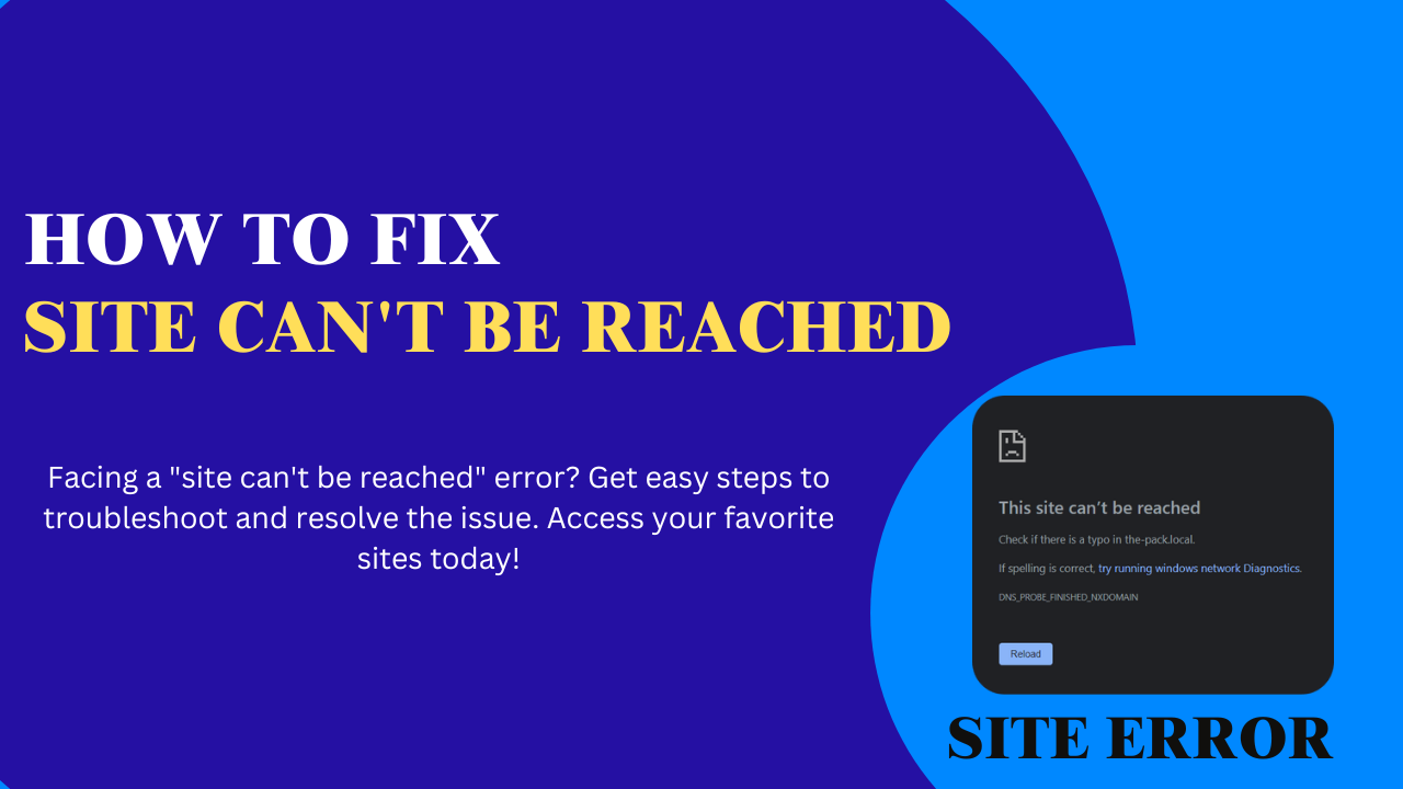 How To Fix Site Can't Be Reached